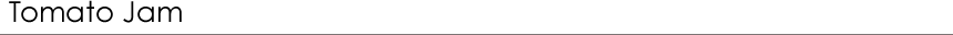 Tomato Jam